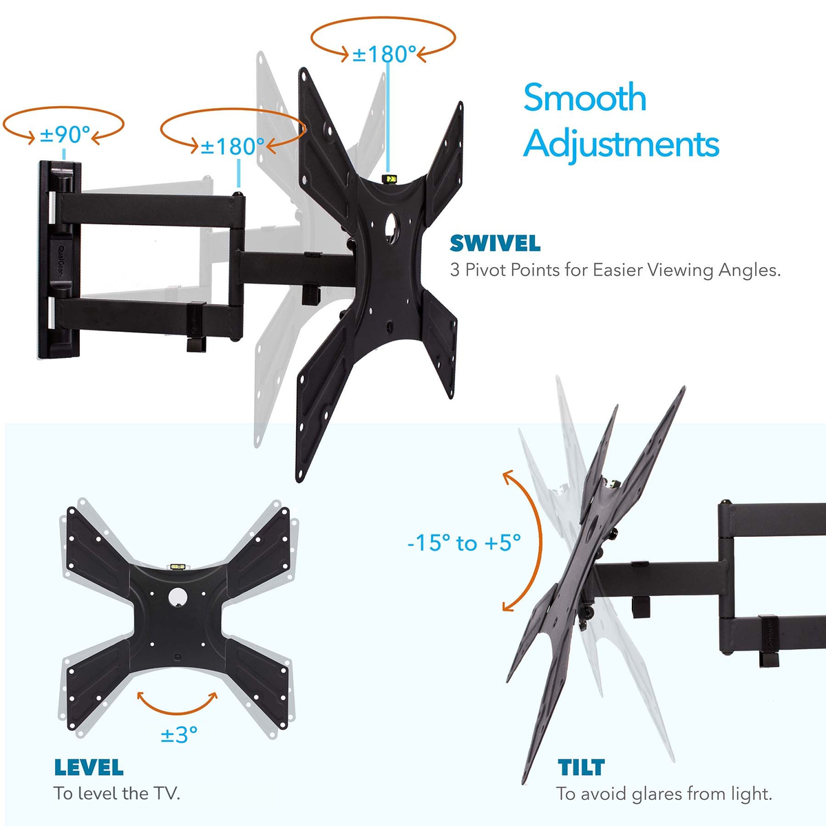 QG-TM-021-BLK adjustments: swivel at three pivot points, tilt -15 to +5 degrees and level adjustment of plus or minus 3 degrees